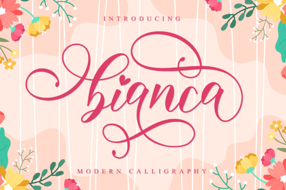 Bianca Script: A Modern Typeface for Your Brand