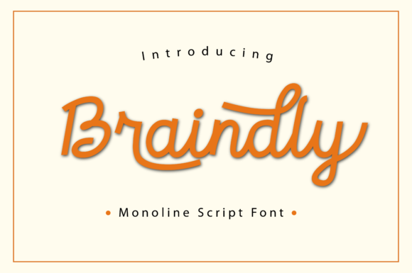 Braindly: The Script Font That Upgrades Your Brand
