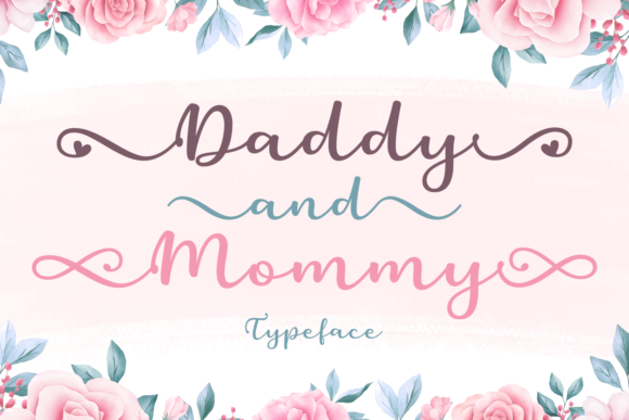 Daddy and Mommy: A Friendly Handwritten Font for Web Design