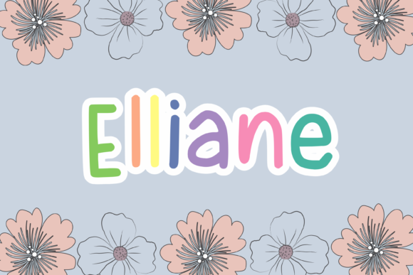 Elliane: A Friendly Display Font for Web Design
