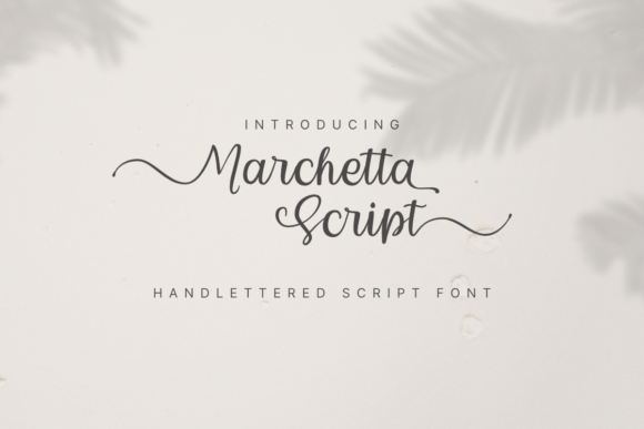 Marchetta Script: The Elegant Font for Campaigns